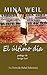 "El último día" (Spanish Edition)