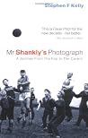 Mr. Shankly's Photograph : A Journey from the Kop to the Cavern