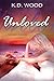 Unloved (Unwilling #2)