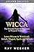 Wicca by Ray Wesker
