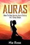 Auras: How To See...