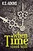 when Time stood still