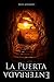 La Puerta Enterrada (Ecos de Otros Mundos nº 1) (Spanish Edition)