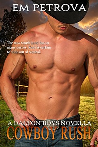 Cowboy Rush (The Dalton Boys, #5)