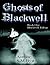 Ghosts of Blackwell Book One Blackwell Trilogy