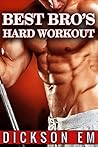 Best Bro's Hard W...
