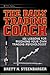 The Daily Trading Coach by Brett N. Steenbarger