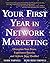 Your First Year in Network ...