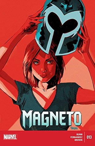 Magneto #13 (Kindle Edition)