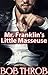 Mr. Franklin's Little Masseuse