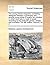 The Young Misses Magazine, Containing Dialogues Between a Governess and Several Young Ladies of Quality Her Scholars: In Which Each Lady Is Made to ... Inclination the Fifth Edition. Volume 2 of 2