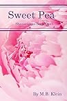 Sweet Pea: Shenanigans Book One