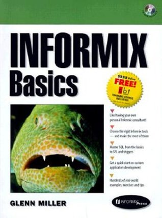 Informix Basics (Paperback)