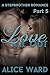Love All Out - Part 5 (A Stepbrother Romance)