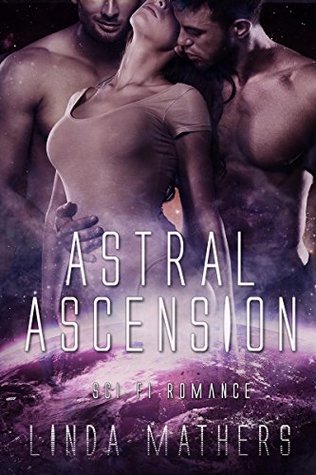 Astral Ascension (Kindle Edition)