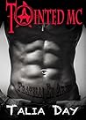 Tainted MC (An Erotic MC Romance) Tainted MC (An Erotic MC Romance)