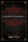 Mildred's Resistance