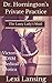 The Lusty Lady's Maid: A Victorian BDSM Medical Examination Erotic Short (Dr. Hornington's Private Practice Book 3)