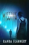 Missing by Randa Flannery