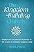 The Kingdom-Building Church...