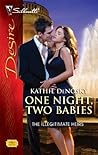 One Night, Two Babies (Illegitimate Heirs #5)