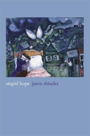 Stupid Hope: Poems (Paperback)