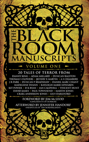 The Black Room Manuscripts: Volume One