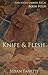 Knife & Flesh (The Night Horde SoCal, #4)