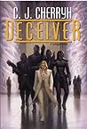 Deceiver by C.J. Cherryh