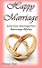 Marriage: Happy Marriage: S...