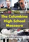 The Columbine High-School Massacre