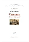 Varennes : la mor...