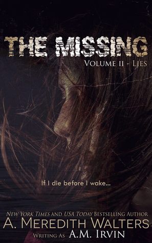 The Missing Volume II- Lies (Unknown Binding)