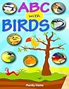 ABC with Birds by Merrily Home