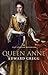 Queen Anne (The English Monarchs Series)