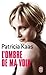 L'Ombre De MA Voix by Patricia Kaas