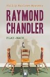 Play-back by Raymond Chandler