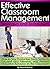 Classroom Management Strategies: How to Stay Productive, Keep Students Focused & Attentive, & Prevent Disruptive Behavior in the Classroom - ( Effective Classroom Management Strategies & Techniques )