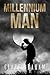 Millennium Man
