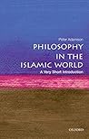 Philosophy in the Islamic World: A Very Short Introduction