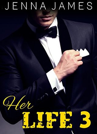 ROMANCE: Her Life (Billionaire Romance Book 3)