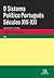 Sistema político português: séculos XIX-XXI - continuidades e ruturas