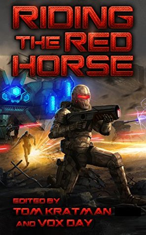 Riding the Red Horse (Kindle Edition)