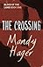The Crossing (Blood of the Lamb, #1)