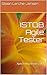 ISTQB Agile Tester: Agile testing lesson 2 of 3 (Fundamental Agile Testing Principles, Practices, and Processes Book 1)