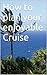 How to plan your enjoyable Cruise by Elisabeth Puruto