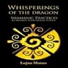 Whispeings of the Dragon
