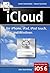iCloud: for iPhone, iPad, iPod, Mac and Windows