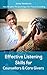 Effective Listening Skills for Counsellors and Care Givers by Jimmy Henderson