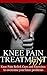 Knee Pain by John    Connor